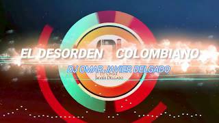 El Desorden Colombiano 🔊  Hora Loca [upl. by Gaw]