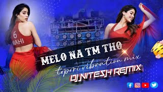 Milo Na Tum Tho  Tapori Vibration Mix  Dj Nitesh Remix djsarzen dj [upl. by Ailaham]