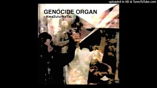 Genocide Organ  Burn [upl. by Kurt]