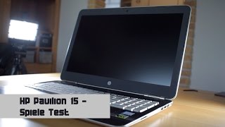 HP Pavilion 15  Spiele Test GTA V Minecraft CoD BO3 PCTest [upl. by Zat]