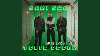 Tobie Oddam DANCE 2 DISCO Remix [upl. by Ileray]