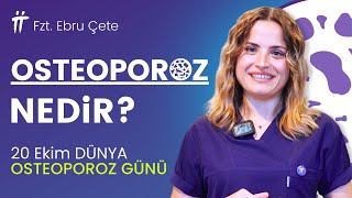 OSTEOPOROZ Kemik Erimesi Nedir 20 Ekim Dünya Osteoporoz Farkındalık Günü 2024 [upl. by Papagena]