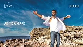 Kendji Girac  Je te salue audio officiel [upl. by Annez]