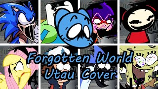 Forgotten World but Every Turn a Different Character Sing It FNF Forgotten World  UTAU Cover [upl. by Nylesoy]