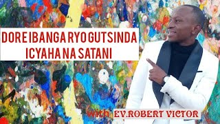 Verse to verseDORE IBANGA RYO GUTSINDA ICYAHA NA SATANI [upl. by Eremaj999]