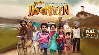 Doorbeen  Full Movie  Ninja  Wamiqa Gabbi  Jass Bajwa  Jasmin Bajwa  Punjabi Movie 2023 [upl. by Selestina]