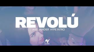 Revolú  Axel Verdier Hype Intro Rauw Alejandro Feid [upl. by Onaivatco]