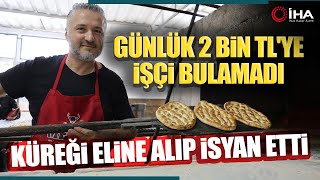 Fırın Sahibi İşçi Bulamayınca Küreği Eline Alıp Fırının Başına Geçti [upl. by Urbain728]