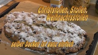 Weihnachtsstollen Christstollen einfach selber backen [upl. by Elwaine621]