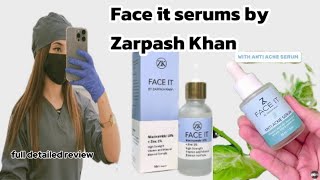 face it serums by Zarpash Khananti acne serum full detailed review Open pores k Leye serum [upl. by Eivets]