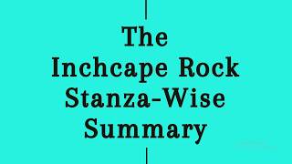 The Inchcape Rock Stanza  Wise Summary [upl. by Gnat741]