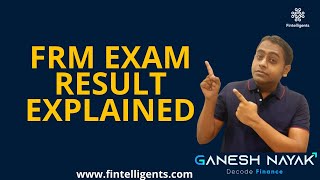 FRM Exam Result Explained  FRM Examrelated Queries  English [upl. by Loux]