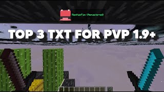 TOP 3 TXT PACKS FOR 19 PVP  VANILLA PVP [upl. by Akema]