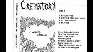 Crematory Finland  Confirmed suffering Demo1989 [upl. by Lupee]