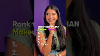 Ranking Indian Make Up brands ft tarinishah gethypd hypd [upl. by Aerona]