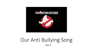 Year 4’s Anti Bullying Song [upl. by Akcirahs]