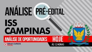 Concurso ISS Campinas  Análise préedital e dicas de estudo [upl. by Akeihsat989]