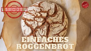 👉Einfaches Roggenbrot ohne Sauerteig👈 Du macht es nie wieder anders😊👍😉 shorts Silkeswelt [upl. by Atinaw]