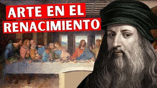 El ARTE DEL RENACIMIENTO características pintura arquitectura escultura y artistas [upl. by Ynar993]