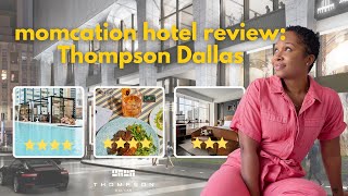 hotel review Thompson Dallas  momcation  solo travel  SALT Conference [upl. by Auqenahs]