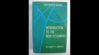 New Testament Introduction Dr Everett F Harrison  5 Temple Sanhedrin amp Jewish Parties [upl. by Airdnassac]