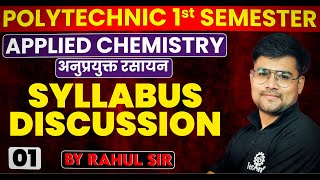 01 SYLLABUS DISCUSSION  Applied Chemistry  Polytechnic 1st Semester  As technic [upl. by Kcam724]