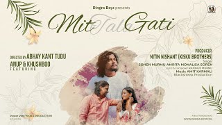 MIT TALA GATI  OFFICIAL VIDEO  202425  NEW SANTHALI SONG  ANUP  KHUSHBOO [upl. by Eledoya]