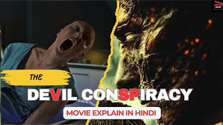 The Devil Conspiracy  Horror Movie  Explain in Hindi  Horror Movies  Hollywood [upl. by Conan]