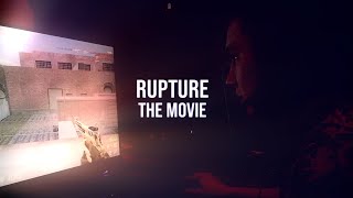 RUPTURE THE MOVIE [upl. by Pearman]