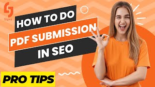 How to do PDF Submission in SEO  100 Guaranteed Result  PDF Backlinks Tutorial 2023  Sipra [upl. by Odnam55]