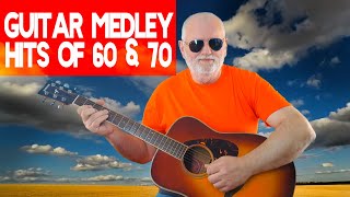 Guitar Medley Hits Of 60amp70 [upl. by Nahshunn]