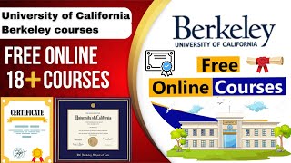 University of California Berkeley Free Online Courses [upl. by Chemaram]