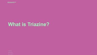 What is Triazine [upl. by Kciredes]