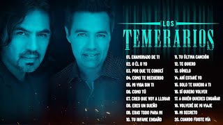 Los Temerarios 25 Éxitos  Los Temerarios Mix Mejores Canciones Romanticas [upl. by Yeldua155]