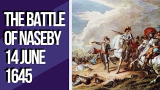 The Battle of Naseby – Quick History Facts in Under 3 Minutes [upl. by Lilas]