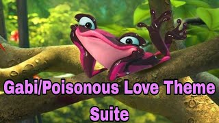 GabiPoisonous Love Theme Suite  Rio 2 Original Soundtrack By John Powell [upl. by Nanaek795]