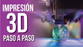 👉Cómo IMPRIMIR EN 3D 🧠 PASO a PASO 🔍 CURSO de IMPRESIÓN 3D [upl. by Arluene]