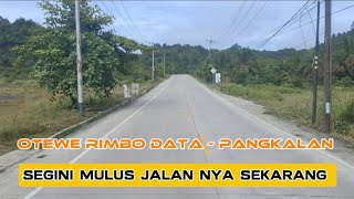 SEGINI MULUS JALAN NYA SEKARANG RIMBO DATA  PANGKALAN ‼️JALAN RAYA PEKANBARU PADANG [upl. by Aziul]