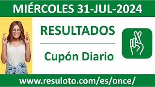 Resultado del sorteo Cupon Diario del miercoles 31 de julio de 2024 [upl. by Sherrer]