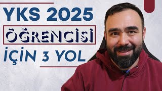 YKS 2025 için Takip Etmeniz Gereken 3 Yol  Konulara Nasıl Çalışmalıyım YKSye Nasıl Hazırlanılmalı [upl. by Berwick]