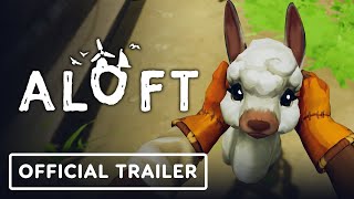 Aloft  Official Early Access Release Date Trailer [upl. by Napas572]