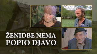 Crnom Gorom Ženidbe nema popio đavo Krajišta Andrijevica dokumentarna reportaža HD [upl. by Gaige776]