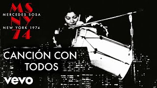 Mercedes Sosa  Canción Con Todos En Vivo NY Official Video [upl. by Claudette633]