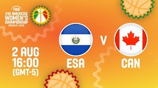 El Salvador v Canada  Full Game  FIBA U18 Womens Americas Championship 2018 [upl. by Winne]