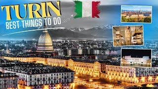 BEST things to do in TURIN Italy 2024  Travel Guide [upl. by Benedic]