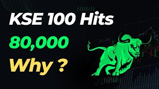 Why did KSE 100 Index hit 80000  PSX Market Analysis amp Insights [upl. by Gellman]