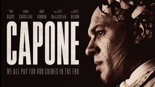 Capone  Tom Hardy  Full Movie Explanation and Review [upl. by Parker510]