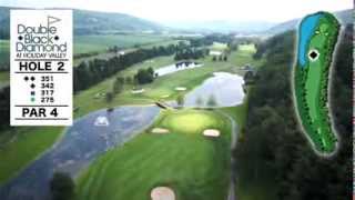 Golf Course Overview Hole 2 Double Black Diamond at Holiday Valley [upl. by Mukul]