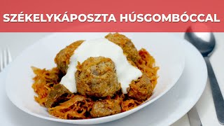 Székelykáposzta húsgombóccal videó recept [upl. by Iznik]