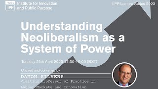 Understanding Neoliberalism as a System of Power [upl. by Asp]